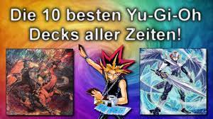 As he himself would say, it's time to duel! Yu Gi Oh Top 10 Decks Aller Zeiten Youtube
