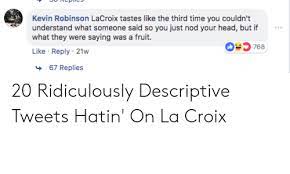 25 Best Memes About La Croix Meme Tastes Like La Croix Meme Tastes Like Memes