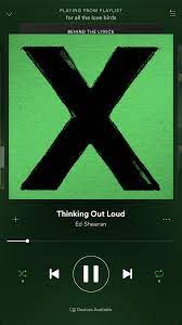 Thinking Out Loud Ed Sheeran Thinking Out Loud Ed Sheeran Kiss Me Ed Sheeran