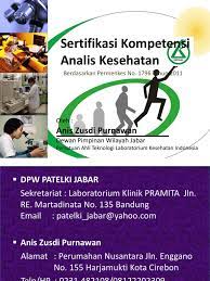 Maybe you would like to learn more about one of these? Sertifikasi Analis Kesehatan