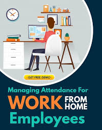 Managing Attendance For Work From Home Employees In 2020 Working From Home Business Continuity Work Culture