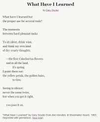 When You Get It Right You Pass It On Gary Snyder From Poem What Have I Learned Poetry Words Poems