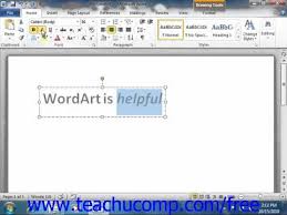 Word 2010 Tutorial Inserting Wordart 2010 Microsoft Training Lesson 13 2 Youtube