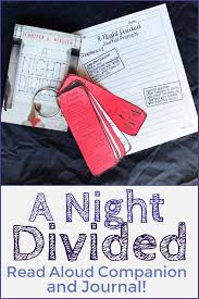A Night Divided Read Aloud Companion Language Arts Elementary Read Aloud 5th Grade Reading