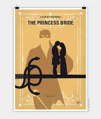 They must battle the evils of the mythical kingdom of florin to be reunited No877 My The Princess Bride Minimal Movie Poster Chungkong