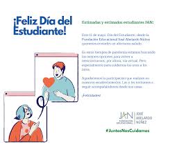 Dia del estudiante uabc 2010. Dia Del Estudiante 2020 Fundacion Jose Abelardo Nunez