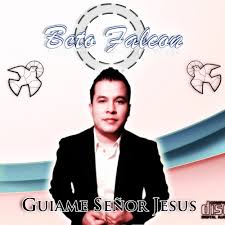Guiame Senor Jesus By Beto Falcon Otra oportunidad no quiero andar por donde voy guiame jesus. guiame senor jesus by beto falcon