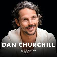 Eat Like A Legend: Chef Dan Churchill On Fueling Your Body For Peak  Performance by The Rich Roll Podcast