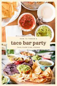 Here's how i plan a taco bar party, plus my taco bar checklist! Taco Bar Checklist How To Plan A Taco Bar Party