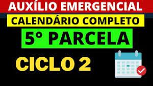 1ª parcela do auxílio emergencial em abril (paga); Auxilio Emergencial Calendario Da 5 Parcela Do Auxilio Emergencial Ciclo 2 Youtube