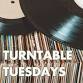 Turntable Tuesdays    — Stereo Brewing event in Placentia, CA