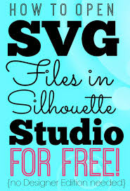 Download Opening Svgs In Silhouette Studio For Free Without Designer Edition Silhouette Silhouette Cameo Projects Silhouette Cameo Tutorials Silhouette Cameo Machine SVG Cut Files