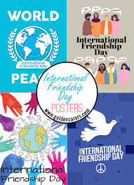 The tradition of dedicating a day in honor of friends began in us in 1935(no references). International Friendship Day Posters