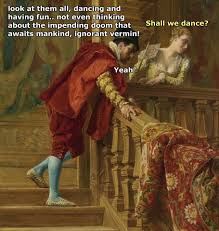 Shall We Dance Source Classical Art Memes Funny Art Memes Classical Art Memes Art Jokes