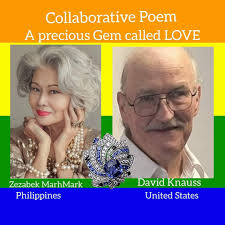 Collaborative Poem OUR DREAMS/OUR RELATIONSHIP Duet : David Knauss-United  Zezabek MarhMark-JPRT Philippines David Knauss Your heart open and my own  did as well Now we're a wonderful Lover's life as well Each