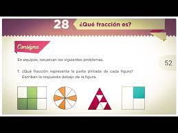 No pocas personas se sienten más cómodas al tener un bolígrafo en la mano y copiando encima del libro o del papel de libro matematicas academicas 4 eso edebe on lomce. Desafio 28 Que Fraccion Es 4 Grado De Primaria Youtube