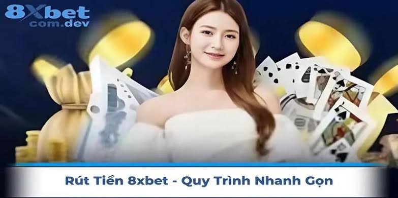 8xbet Withdrawal - Fast, Absolutely Safe Process - solopredict.com