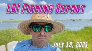 LBI Fishing Report July 16, 2021