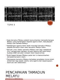 Interaksi antara tamadun melayu dan tamadun islam. Sumbangan Tamadn Melayu Pptx