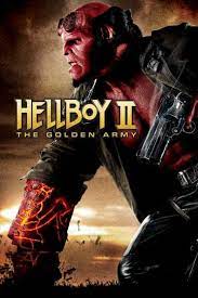 Hellboy Ii The Golden Army 2008 Stream And Watch Online Moviefone