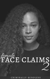 Female Face Claims 2