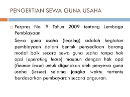 Dalam setiap transaksi leasing di dalamnya selalu melibatkan 3 pihak utama, yaitu: Sewa Guna Usaha Leasing Ppt Download