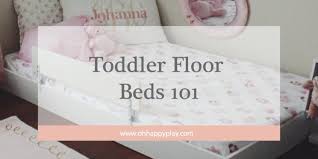 Folding mattresses are perfect for an extra guest bed, or for kids to take to sleepovers. Toddler Floor Beds 101 Oh Happy Play