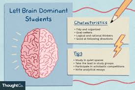 characteristics of left brain dominant students