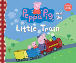 Peppa Pig And The Little Train By Candlewick Press 9780763690441 Penguinrandomhouse Com Books In 2020 Peppa Pig Books Peppa Pig Peppa