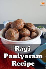 Ragi Paniyaram Recipe How To Make Finger Millet Paniyaram Recipe Paniyaram Recipes Ragi Recipes Recipes
