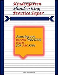 Jul 03, 2020 · this is one such fun writing activities for kids which require minimal effort and is helpful in learning the names of many grocery items like types of bread, toiletries, spices, etc. Amazon Kindergarten Writing Paper For Abc Kids 200 Page Blank Hand Writing Pages For Abc Kids Notebook With Dotted Lined For Abc Kids Learning To Write Letters For Abc Students Kids