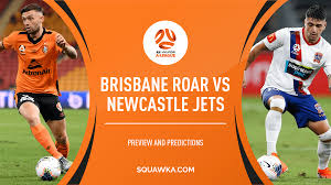 Official account of the brisbane roar football club tickets.brfc.com.au. Brisbane Roar V Newcastle Jets Prediction Live Stream Confirmed Xis A League