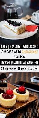 I've been cooking up loads of super easy no bake low carb desserts while i've been home during these uncertain times. Chasingmillennia Com Nbspchasingmillennia Resources And Information Low Carb Cheesecake Recipe Fun Cheesecake Recipes Low Carb Desserts Easy