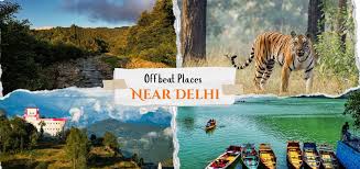 Offbeat Places Near Delhi for Calm ...
