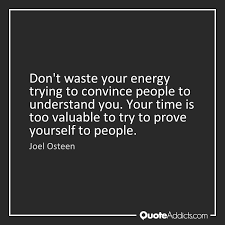 Quotes About Prove Yourself 112 Quotes