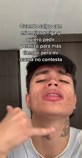 Mis Amigos Pidiendo Permiso Para Salir A Mi Mama