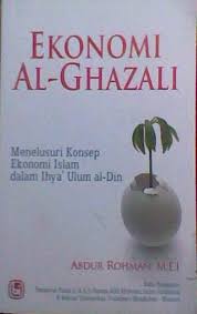 Banyak sekali ahli ekonomi di dunia ini, beberapa diantaranya. Mazhab Ekonomi Al Ghazali