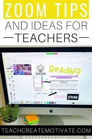 Zoom Tips For Teachers During Distance Learning Teach Create Motivate In 2020 Digital Learning Classroom Distance Learning Teacher Technology