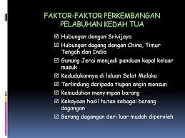 Peranan guru aliran perdana dalam merealisasikan k. Faktor Perkembangan Kerajaan Kedah Tua Kerajaan Kedah Tua Merupakan Salah Satu Kerajaan Awal Terkenal Yang Terletak Di Semenanjung Tanah Melayu