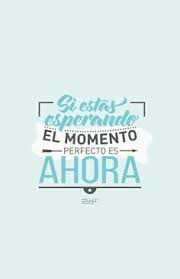 Fondos De Pantalla Para Celular Con Frases Buscar Con Google Inspirational Words Positive Quotes Mr Wonderful