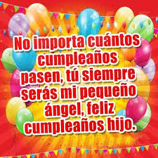 Felicitaciones Para Un Hijo En Su Cumpleanos Mi Angel Cumpleanos Hijo Felicitaciones De Cumpleanos Hija Tarjetas De Cumpleanos Hijo