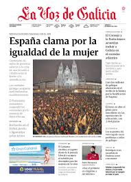 La actualidad e información local sobre galicia y sus principales ciudades: La Voz De Galicia A Twitter Primera De La Voz De Galicia Del 9 De Marzo Del 2019
