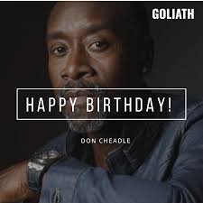 Happy 55th birthday to Don Cheadle, best known for playing War Machine in  the MCU, Hotel Rwanda, House of Lies, The Ocean's Trilogy, and Crash.