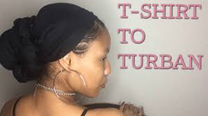 Take one corner of the square and fold it to the opposite corner to create a triangle. T Shirt To Bomb Turban Headwrap Naturalreign Youtube