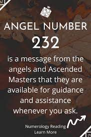 Numerology Angel Number 232 The Secret Meaning Of Numbers Numerology Numerology Numbers Number Meanings