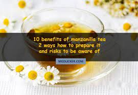 Benefits Of Manzanilla Chamomile Tea Chamomile Tea Food Natural Remedies
