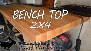 The table top was left under a plastic sheet for a week while finishing the legs, and it cupped slightly. Build A Bench Top With 2x4 S Youtube