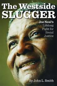 The Westside Slugger: Joe Neal's Lifelong Fight for Social Justice (Volume  1) .. 9781948908030| eBay