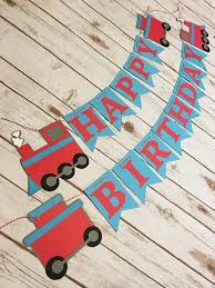 Train Happy Birthday Banner Train Birthday Banner Train Banner Chugga Chugga Train Birthday Theme Train Theme Birthday Party Thomas The Train Birthday Party