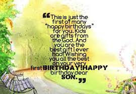 My son, today is your big day and i hope that you love your first birthday party that we are having today! Happy First Birthday Son Quotes Novocom Top